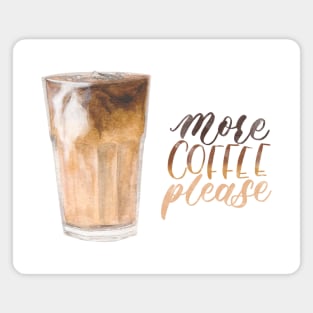 More Coffee Please - Iced Latte Watercolour Painting Magnet